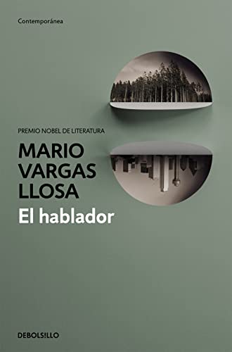 El hablador / The Storyteller (Contemporánea) von DEBOLSILLO