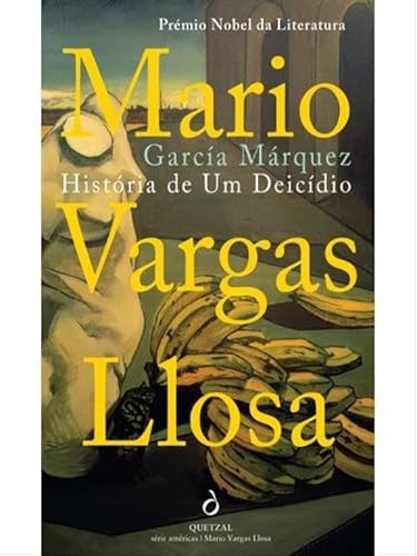 GARCÍA MARQUEZ. HISTÓRIA DE UM DEICÍDIO