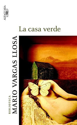 La casa verde (Biblioteca Vargas Llosa)