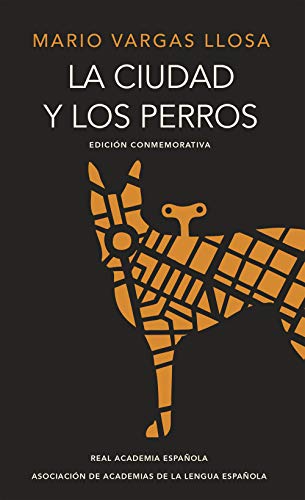 La Ciudad y los Perros = City Dogs (RAE)