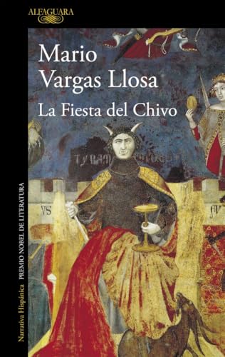 La fiesta del chivo (Biblioteca Vargas Llosa)