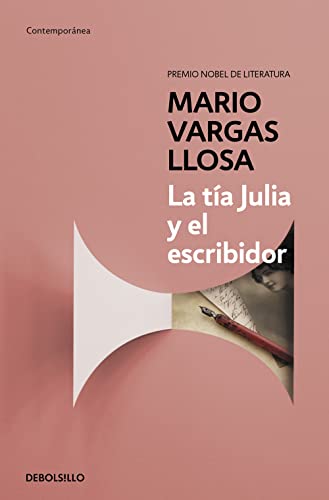 La tía Julia y el escribidor (Contemporánea) von DEBOLSILLO