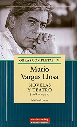 Novelas y teatro (1987-1997) (Obras Completas)