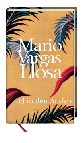 Tod in den Anden: Roman | Nobelpreis für Literatur 2010 (suhrkamp taschenbuch)