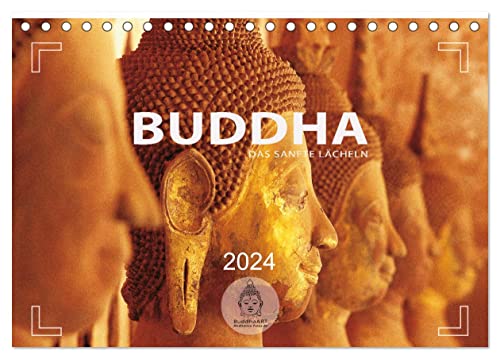 BUDDHA - Ein sanftes Lächeln (Tischkalender 2024 DIN A5 quer), CALVENDO Monatskalender