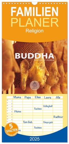 Familienplaner 2025 - BUDDHA - Ein sanftes Lächeln mit 5 Spalten (Wandkalender, 21 cm x 45 cm), CALVENDO