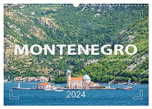 Montenegro - Das Land der schwarzen Berge (Wandkalender 2024 DIN A3 quer), CALVENDO Monatskalender: Land im Balkan mit traumhaften Landschaften (CALVENDO Orte)