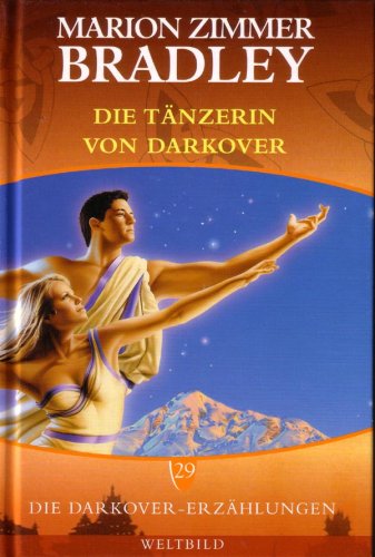 Die Darkover-Erzählungen 29: Die Tänzerin von Darkover