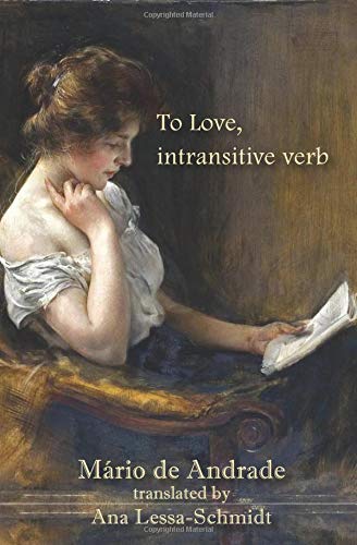 To Love, intransitive verb: English Edition von New London Librarium
