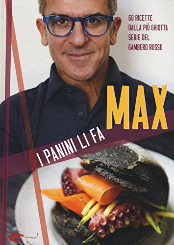 I panini li fa Max (I Grandi Chef)