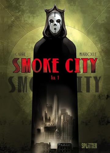 Smoke City: Band 1