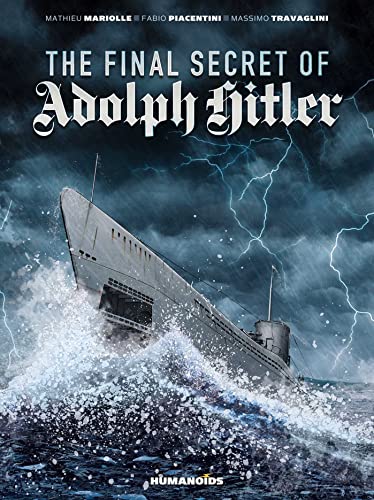 The Final Secret of Adolf Hitler von Humanoids, Inc.