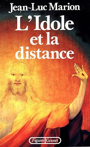 L'idole et la distance: Cinq études