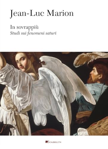 In sovrappiù. Studi sui fenomeni saturi (Au dedans, au dehors) von Inschibboleth