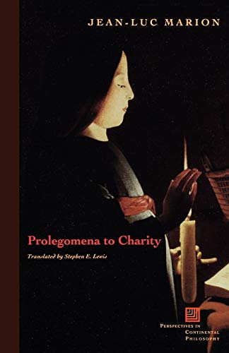 Prolegomena to Charity Prolegomena to Charity