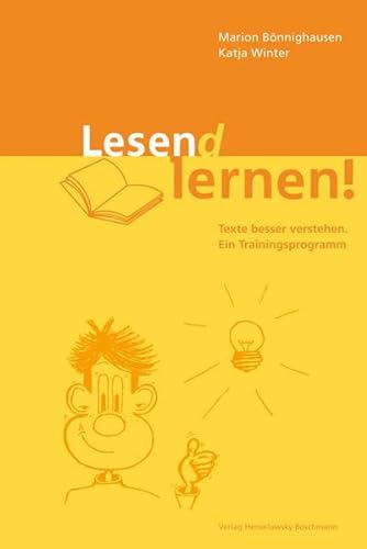 Lesen(d) lernen – Texte besser verstehen: Ein Trainingsprogramm von Henselowsky Boschmann