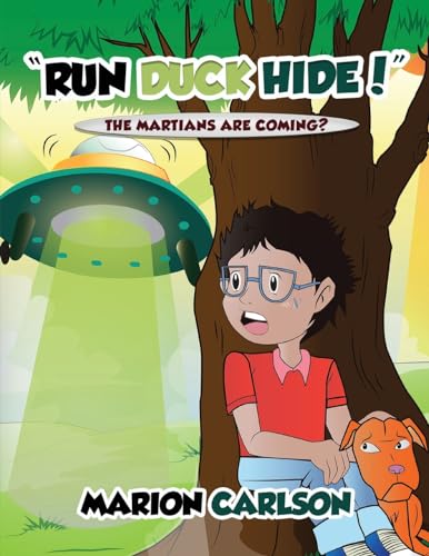 "Run Duck Hide!": The Martians Are Coming? von Gotham Books