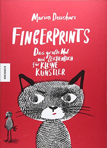 Fingerprints: Das große Mal- und Zeichenbuch für kleine Künstler
