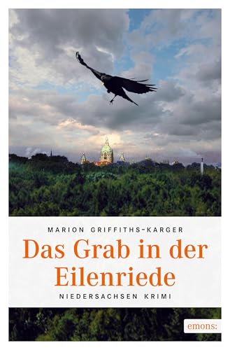 Das Grab in der Eilenriede: Niedersachsen Krimi