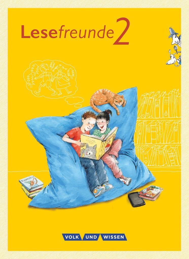 Lesefreunde - Lesen - Schreiben - Spielen - Östliche Bundesländer und Berlin - Neubearbeitung 2015 - 2. Schuljahr von Volk u. Wissen Vlg GmbH