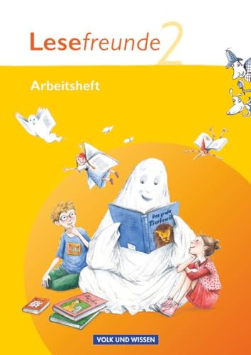 Lesefreunde - Lesen - Schreiben - Spielen - Östliche Bundesländer und Berlin - Ausgabe 2010 - 2. Schuljahr: Arbeitsheft