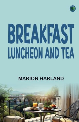 Breakfast Luncheon and Tea von Zinc Read