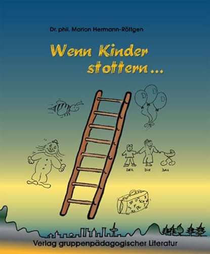 Wenn Kinder stottern ... von K2-Verlag