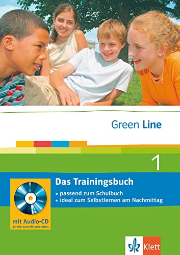 Green Line1. Das Trainingsbuch 5. Klasse: Passend zum Schulbuch - ideal zum Selbstlernen am Nachmittag: BD 1