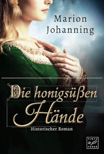 Die honigsüßen Hände