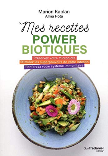 Mes recettes powerbiotiques