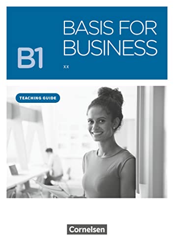Basis for Business - New Edition - B1: Teaching Guide