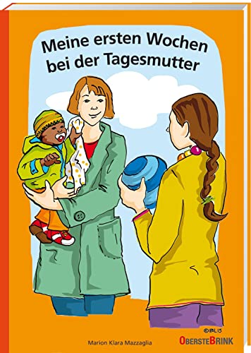 Meine ersten Wochen bei der Tagesmutter