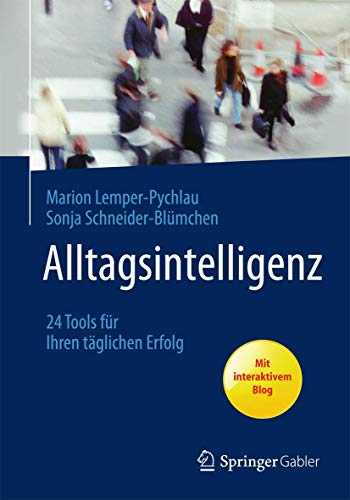 Alltagsintelligenz: 24 Tools für Ihren Täglichen Erfolg (German Edition) von Springer