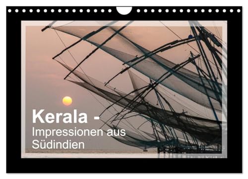 Kerala - Impressionen aus Südindien (Wandkalender 2024 DIN A4 quer), CALVENDO Monatskalender: Kerala - Eine Reise durch den Süden Indiens von CALVENDO