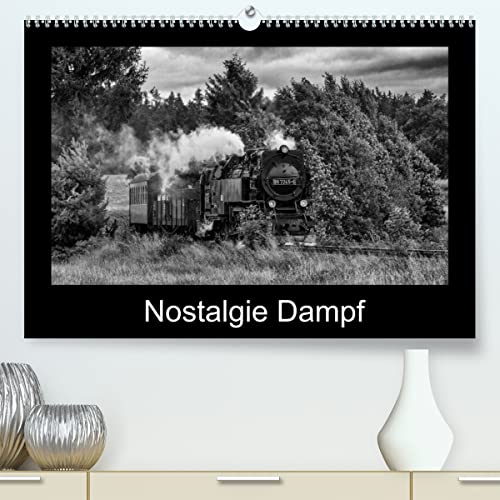Nostalgie Dampf (hochwertiger Premium Wandkalender 2024 DIN A2 quer), Kunstdruck in Hochglanz