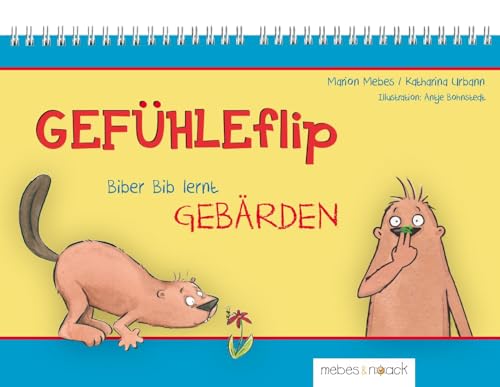 GEFÜHLEflip - Biber Bib lernt GEBÄRDEN