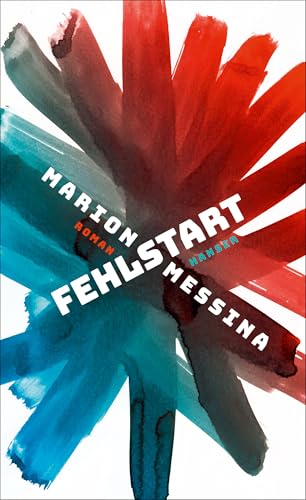 Fehlstart: Roman