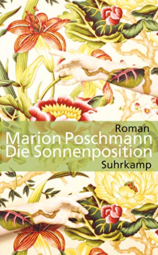 Die Sonnenposition: Roman (suhrkamp taschenbuch) von Suhrkamp Verlag AG