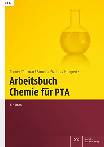 Arbeitsbuch Chemie für PTA von Deutscher Apotheker Verlag