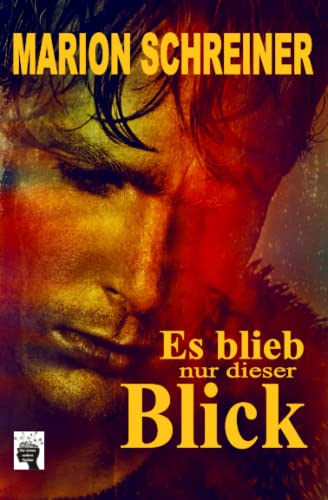 Es blieb nur dieser Blick: Thriller über eine multiple Persönlichkeit (Die Kale-Hatfield-Story, Band 1) Es blieb nur dieser Blick: Thriller über eine multiple Persönlichkeit (Die Kale-Hatfield-Story, Band 1) von CREATESPACE