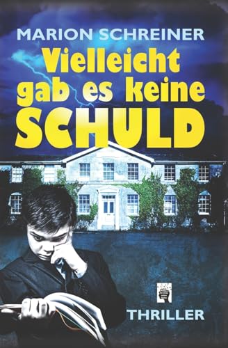 Vielleicht gab es keine Schuld: Die Gelton Trilogie von CREATESPACE