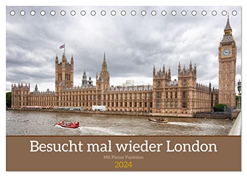 Besucht mal wieder London (Tischkalender 2024 DIN A5 quer), CALVENDO Monatskalender