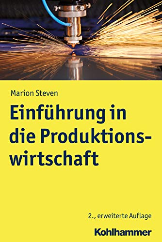 Einführung in die Produktionswirtschaft von Kohlhammer