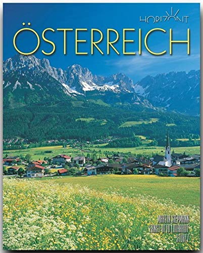 Horizont ÖSTERREICH: 160 Seiten Bildband mit über 260 Bildern - STÜRTZ Verlag von Stürtz