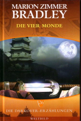 Die Darkover-Erzählungen 26: Die vier Monde von Weltbild Verlag Sammler Editionen