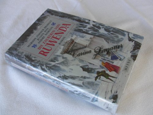 Die Zauberin von Ruwenda: Roman Die Zauberin von Ruwenda: Roman von Heyne