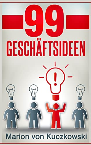 99 Geschäftsideen von Createspace Independent Publishing Platform