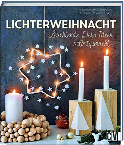 Lichterweihnacht: Leuchtende Deko-Ideen selbstgemacht