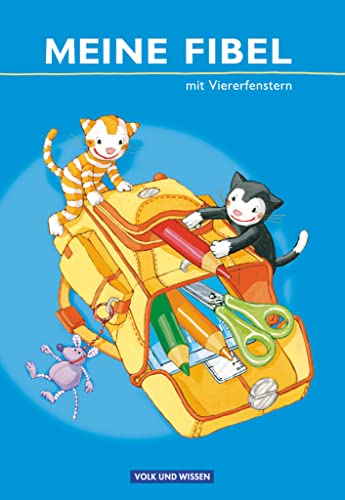 Meine Fibel - Ausgabe 2009: Fibel mit Viererfenstern - Kartoniert