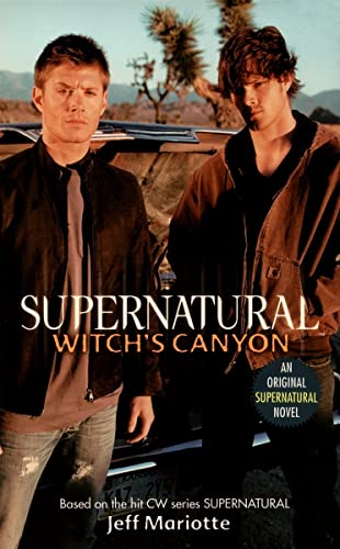 Supernatural: Witch's Canyon (Supernatural Series, 2, Band 2)